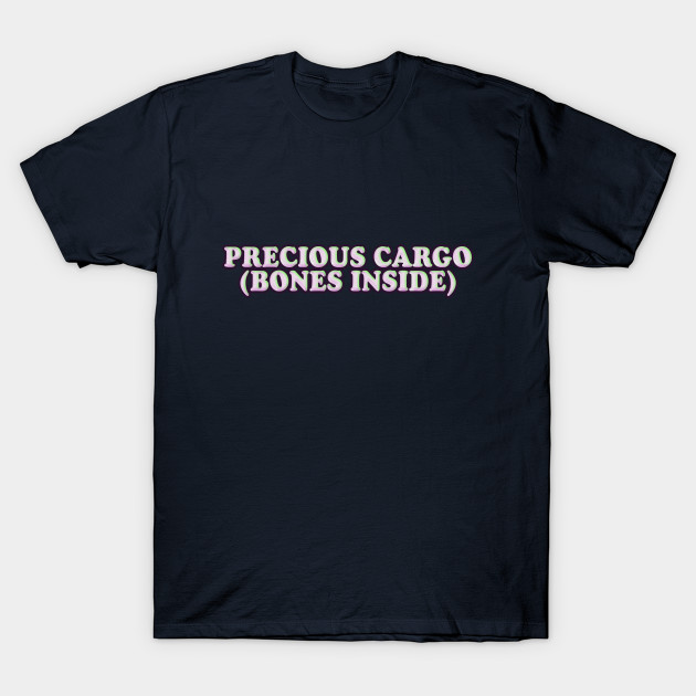 Precious Cargo (Bones Inside) Alt Version by tuffghost